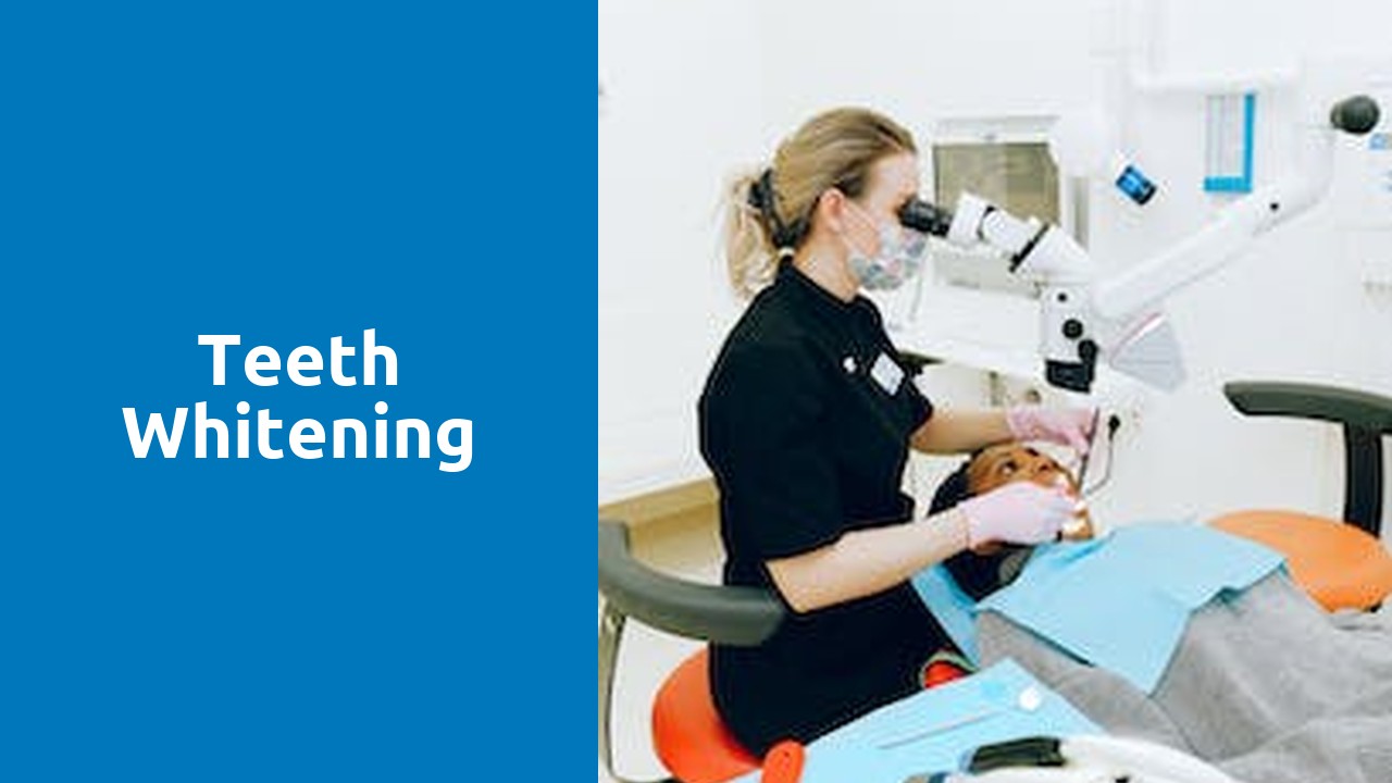Teeth Whitening